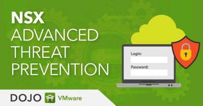 VMware NSX Advanced Threat Prevention in a Nutshell