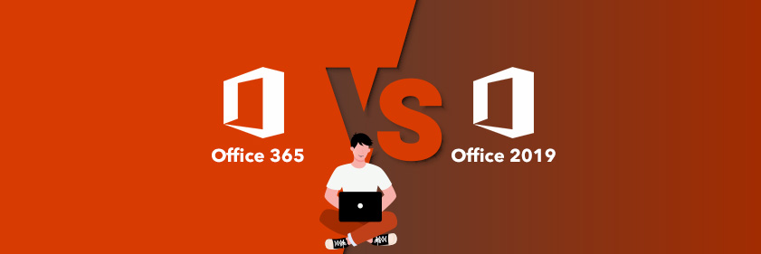 Office 365 vs Office 2019: Pros and Cons for IT Admins