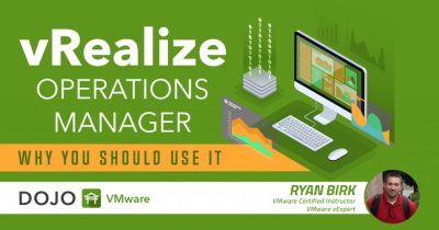 3 High-Value Reasons to use vRealize Operations Manager