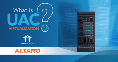 What is UAC Virtualization?