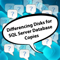 Hyper-V Differencing Disks for SQL Server Database Copies