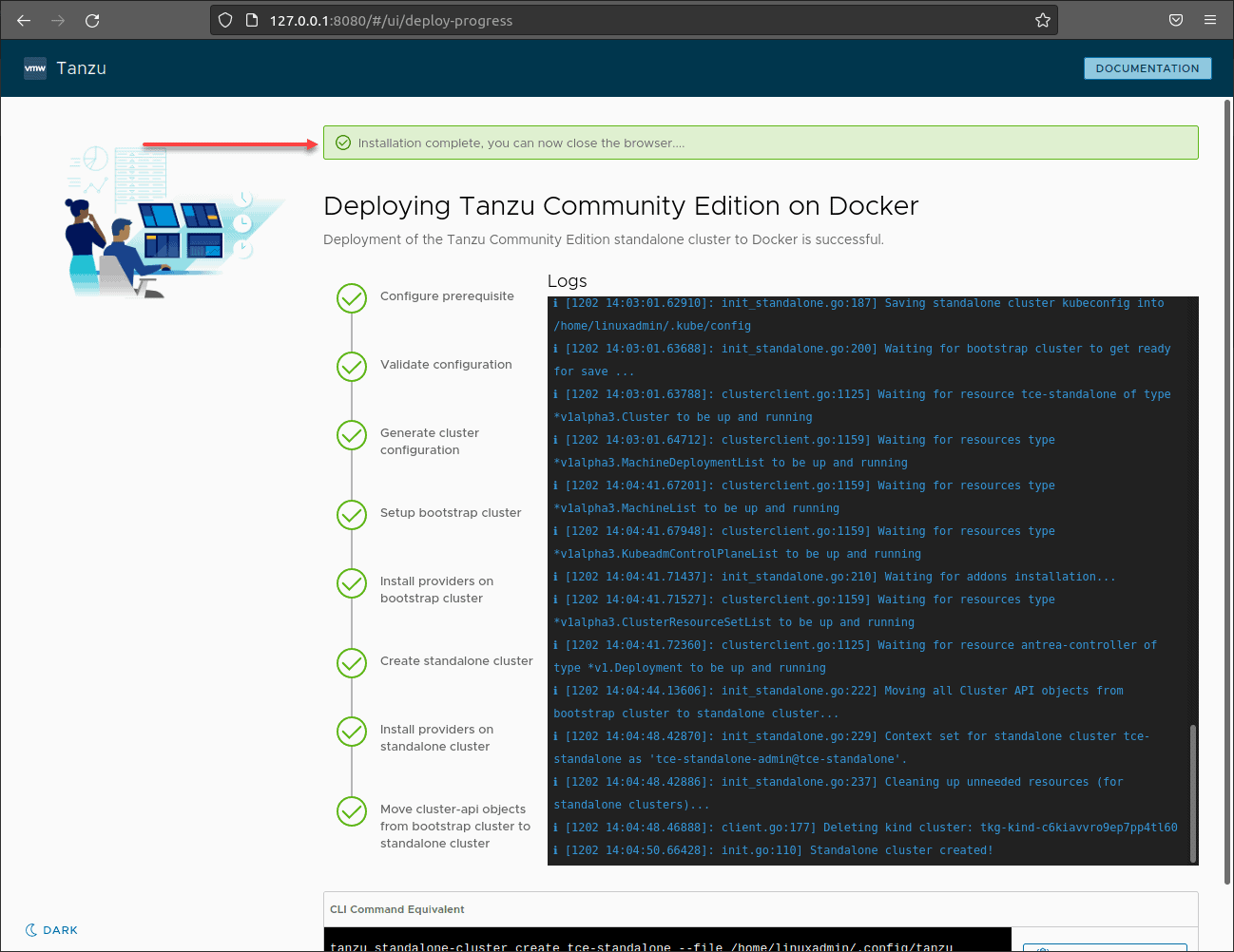 The Tanzu Community Edition standalone cluster deployment finishes successfully