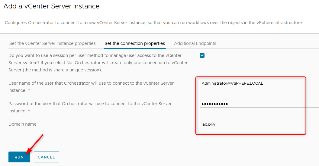 Type in the credentials of the user that will connect to vCenter